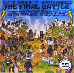 Sly & Robbie スライ&ロビー Vs Roots Radics - The Final Battle 限定アナログ・レコード 