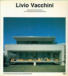 [A11780582]Livio Vacchini (Catbalogos de Arquitectura Contemporbanea =)
