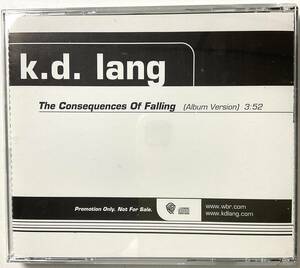 非売品 USA プロモ盤 CD k.d.lang KDラング The Consequences Of Falling 2000年 レア盤 未使用盤 入手困難 UNPLAYED NOT FOR SALE