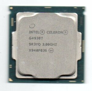 Intel ☆ CELERON　G4930T　SR3YQ ★ 3.00GHz／2MB／8GT/s ★ ソケットFCLGA1151 ☆