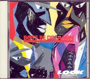 ルック LOOK CD／ボーイズ・ビー・ドリーミン 1985年 1作目 80年代