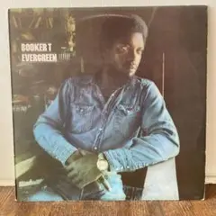 Booker T Evergreen LP