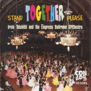 Stand Together Please　/Irvin Tidswell ＆ Empress 【社交ダンス音楽ＣＤ】1597*