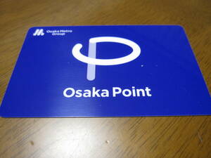 　OSAKA　Point　ポイントカード　おおさか　ポイント　カード一枚　鉄道　切符　地下鉄　大阪メトロ　いこか　ぴたば　初版　送料込み