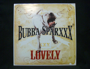 BUBBA SPARXXX/LOVELY C/W UGLY【12EP】