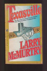 ☆『Texasville: A Novel ペーパーバック』Larry McMurtry (著) 