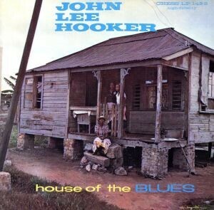 ハウス・オブ・ザ・ブルース＋２／ジョン・リー・フッカー