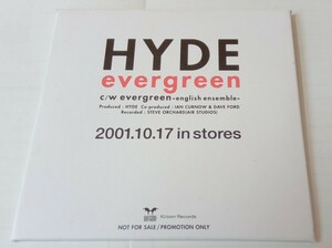 【プロモ盤】 HYDE 『evergreen』 非売品 特殊ジャケット L