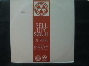 DJ POPE / SELL MY SOUL ◆O158NO◆12インチ