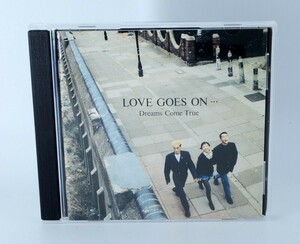 DREAMS COME TRUE「LOVE GOES ON… 」ドリカム 吉田美和　未来予想図II【良品/CD】 #665