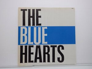 The Blue Hearts(ザ・ブルー・ハーツ)「The Blue Hearts」LP（12インチ）/Meldac(MEL-20)/Rock