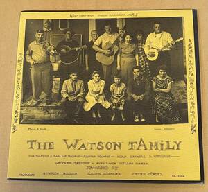LP The Watson Family ワトソン・ファミリー ドク・ワトソン ドック Doc Watson Arnold Watson Gaither Carlton