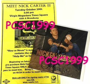 Nick Carter ニックカーター 直筆サイン入り CDジャケット ＋ 当日の写真などおまけ付 Backstreet Boys BSB バックストリートボーイズ