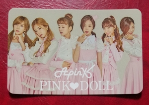 Apink PINK DOLL トレカ 全員集合 DOLL ver. トレーディングカード 即決 フォトカード チョロン ボミ ウンジ ナウン ナムジュ ハヨン