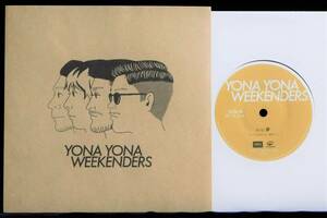 [未使用品][送料無料] YONA YONA WEEKENDERS / いい夢 [アナログレコード 7]