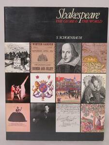 Shakespeare: The Globe and the World (Samuel Schoenbaum, Oxford UP, 1979)