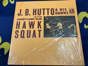 J.B.Hutto★未開封LP/US盤「J.B.ハット―～Hawk Squat」