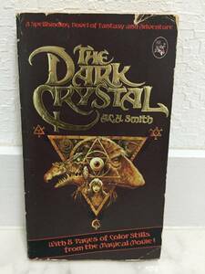 送料無料　洋書　THE DARK CRYSTAL　ダーク・クリスタル【A.C.H.Smith】