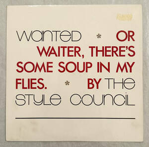 ■1987年 オリジナル UK盤 The Style Council - Wanted (Or Waiter, There