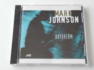 Mark Johnson(saxophonist) / Daydream CD US盤 JVC-2043-2 マーク・ジョンソン95年作,JAZZ FUNK,James Robinson,Jerry Brooks,George Laks