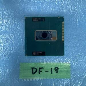 DF-19 激安 CPU Intel Core i7 3630QM 2.4GHz SR0UX 動作品 同梱可能