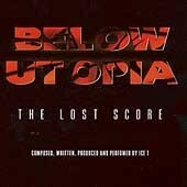 名盤 Ice-T Below Utopia: The Lost Score hip hop rap ラップ、ヒップホップ