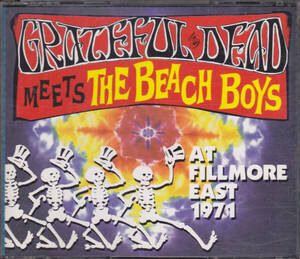 CD GRATEFUL DEAD MEETS THE BEACH BOYS - AT FILLMORE EAST 1971 グレイトフル・デッド ビーチ・ボーイズ 3枚組