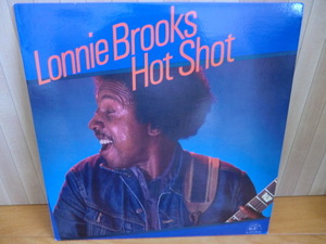 BLUES・ブルース　LP：LONNIE　BROOKS「HOT　SHOT」