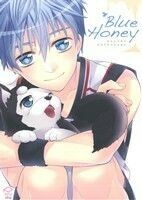 Ｂｌｕｅ　Ｈｏｎｅｙ ｋｕｒｏｋｏ　Ａｎｔｈｏｌｏｇｙ ＰＩＰＩＯ　Ｃ／アンソロジー(著者)