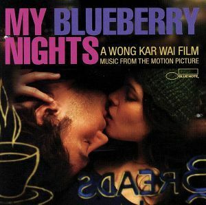 【輸入盤】Ｍｙ　Ｂｌｕｅｂｅｒｒｙ　Ｎｉｇｈｔｓ／（オリジナル・サウンドトラック）