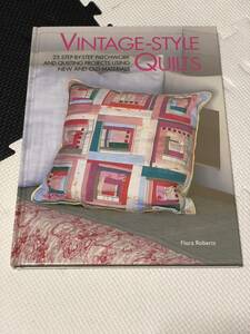 VINTAGE-STYLE QUILTS Flora Roberts 洋書 キルト