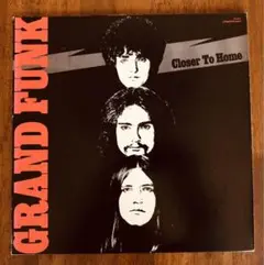 【US盤】Grand Funk Railroad／クローサー・トゥ・ホーム