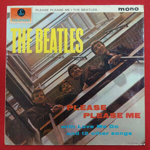 UK Original 初回 Parlophone PMC 1202 4th Press Please Please Me / The Beatles MAT: 1N/1N