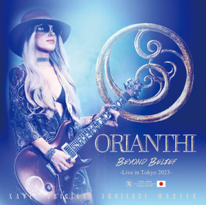 送料無料 ORIANTHI (2CD) Beyond Belief -Live in Tokyo 2023-