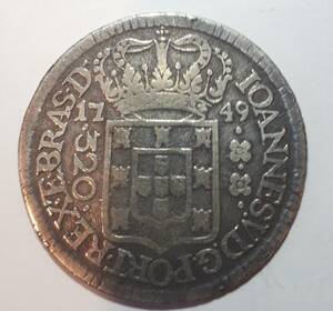 ブラジル 1749年 320 reis 銀貨