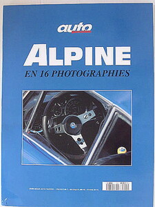 ■アルピーヌ・ルノー歴代車種16台のポスター集■ALPINE-RENAULT MINI-POSTERS■