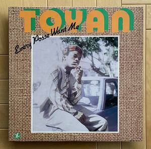 Toyan / Every Posse Want Me ◎ ROOTS RADICS / Dancehall
