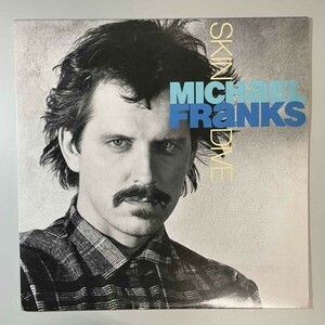 34862★美盤【US盤】 Michael Franks / Skin Dive