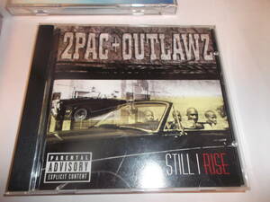 2pac / outlawz / still i rise /CD　２ｐ－ｃ
