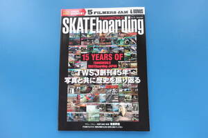SKATEboardingJAPAN スケートボーディングジャパン2017年1月号/日本版スケボー特集:TWSJ創刊15周年記念/ファッションギアカタログ/連続写真