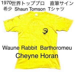 希少◆1970年 世界トッププロサーファー直筆サイン入り◆ショーントムソン ポケ付き半袖Tシャツ ◆Wayne Rabbit Barthomen：Sahene Horan