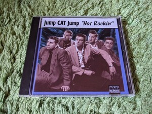 JUMP CAT JUMP (ジャンプ・キャット・ジャンプ) Hot Rockin