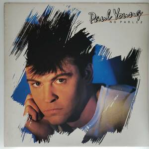 良盤屋◆LP◆US 輸入盤 ポール・ヤング　 Paul Young/No Parlez/1983 ◆Synth-pop◆P-4039