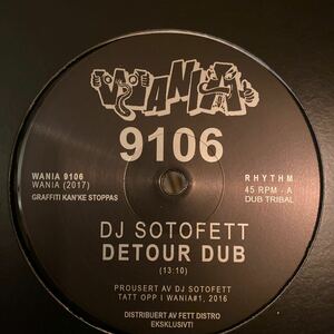 DJ Sotofett - Vera Dvale Feat. Merel Laine Detour Dub / To Want You / WANIA 9106 / 2018 / SEX TAGS MANIA