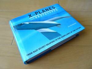 洋書◆プロトタイプ X-Plane写真集 本 ミリタリー 航空機 飛行機 試作機