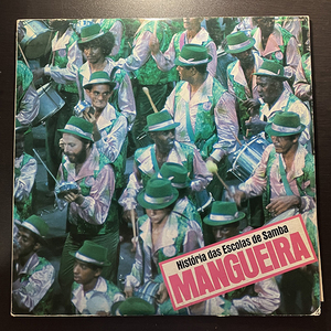 Mangueira / Histria Das Escolas De Samba - Mangueira エスコーラ・ジ・サンバの真髄① マンゲイラ [Polydor MP 2598] 国内盤 日本盤