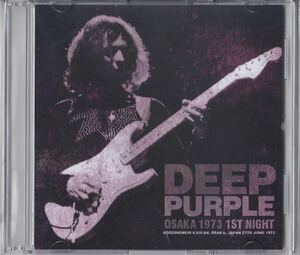 DEEP PURPLE - OSAKA 1973 1ST NIGHT 大阪厚生年金会館 ディープ・パープル Rainbow レインボー