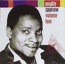 ★カリプソ・キング!!これまたイイすね!!③Mighty Sparrow マイティ・スパロウのCD【Volume 4/1960年～1970年?】