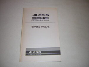 ALESIS アレシス　SR-16　リズムマシン　取扱説明書　OWNERS MANUAL