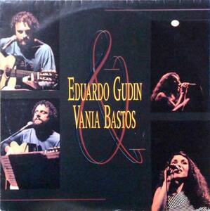 ◆EDUARDO GUDIN & VANIA BASTOS (BRA LP)